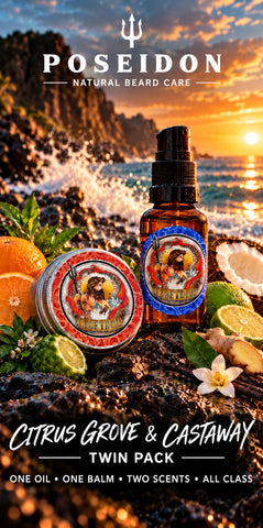 Poseidon Citrus Grove & Castaway Twin Pack: one Citrus Grove beard balm, one Castaway beard oil, two scents, all class